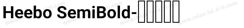 Heebo SemiBold字体转换